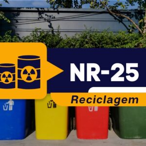 NR 25 - Resíduos Industriais - Reciclagem